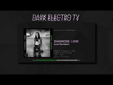ElektroTerapi - Diagnose: Liebe (Dark Pop) (2022)