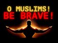 THIS Will Make You FEARLESS Under Pressure Islam Based