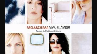 Paola &amp; Chiara Viva el amor! English Extended Edit.wmv