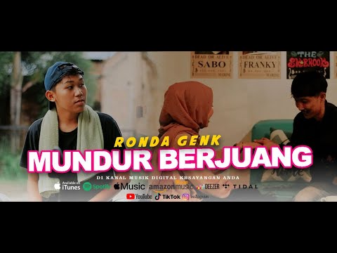 Ronda Genk - MUNDUR BERJUANG (Official Music Video)