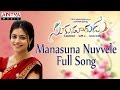 Manasuna Nuvvele Full Song Sukumarudu Movie Aadi Nisha Agarwal Bhavana