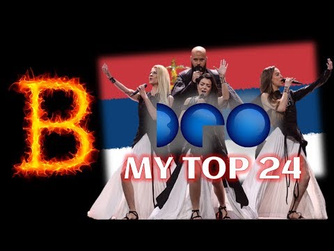 BEOVIZIJA 2019 - My Top 24 (Eurovision 2019 - Serbian National Final)