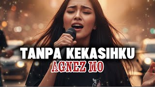 Download lagu Agnez Mo - Tanpa Kekasihku (AI Cover) | Versi Slow Pop mp3