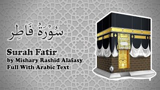 Download lagu Surah Fatir (سورۃ فاطر) by Mishary Rashid Alafasy mp3