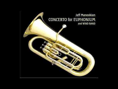 JEFF MANOOKIAN Euphonium Concerto