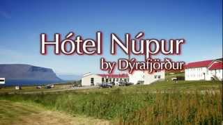 preview picture of video 'Hotel Núpur by Dýrafjörður Iceland - Icelandic Farm Holidays'