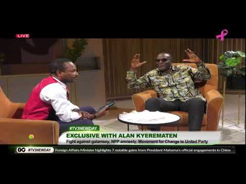 LIVE : TV3 Newday - Exclusive with Alan John Kwadwo Kyerematen || 17 - 10 - 2025