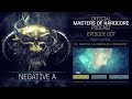 Official Masters of Hardcore podcast by Negative A ...