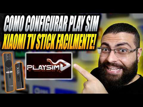 Como Configurar PLAY SIM no Xiaomi TV Stick em 2026!