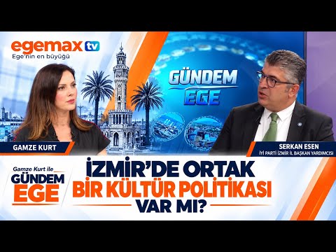 İzmir’de Ortak Bir Kültür Politikası Var mı? | Serkan Esen | Gündem Ege