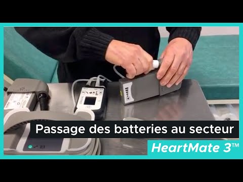 Passage des batteries au secteur - HeartMate 3™