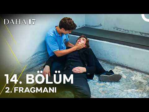Daha 17 - 14. Bölüm 2. Fragmanı