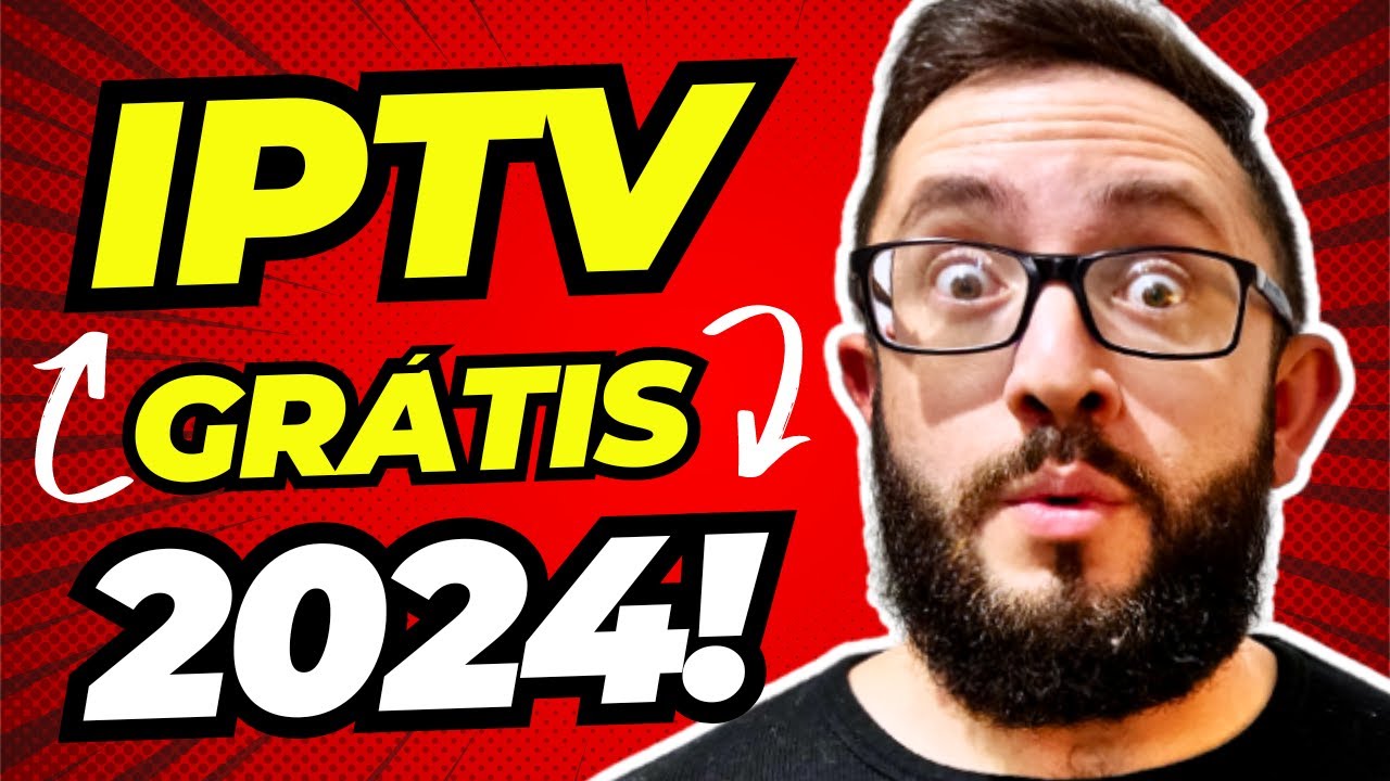 TUDO GRÁTIS! 14 APLICATIVOS GRÁTIS DE IPTV Pra Usar Agora mesmo!