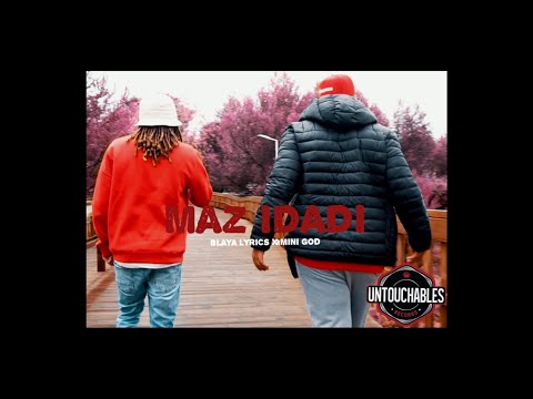 Blaya Lyrics x Mini God- Maz idadi(EP.PROCESSO)