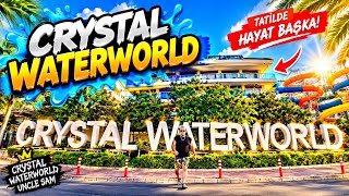 CRYSTAL WATER WORLD!!TÜM AYRINTISI İLE!!CRYSTAL WATER WORLD!! Во всех подробност