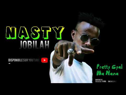 Nasty Jobilah - Pretty Gyal ma nana - Tin's Recordz - Nouveauté Gasy 2022