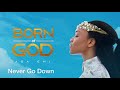 Ada Ehi - Never Go Down ft Limoblaze | BORN OF GOD