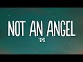 Tems - Not An Angel (Lyrics)