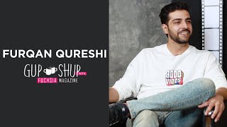Furqan Qureshi | Raqs-e-Bismil | Bharaas | Aulaad | Mere Paas Tum Ho | Gup Shup with FUCHSIA video