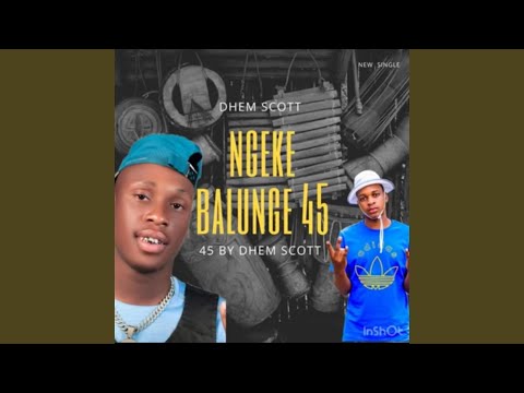 Dhem Scott - Ngeke balunge
