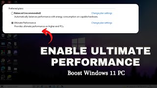 Enable Ultimate Performance on Windows 11 & 10 - Boost Performance