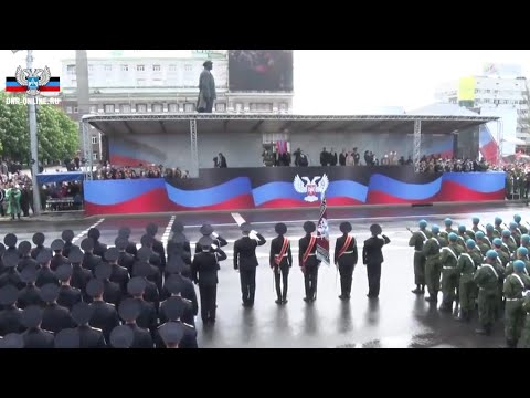 Victory Parade in Donetsk 9 May 2019 Donetsk Anthem
