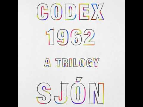 CoDex 1962: A Trilogy - Sjón