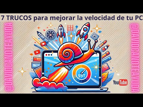 7 Trucos para Acelerar la Velocidad de tu Ordenador y Olvidarte de la Lentitud 🚀