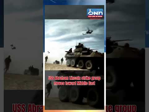 USS Abraham Lincoln Redirects Middle East Iran Escalation