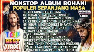 Download lagu APA GUNA HARTA DUNIA - KUMPULAN LAGU PUJIAN ROHANI POPULER 2025 mp3 Download lagu APA GUNA HARTA DUNIA - KUMPULAN LAGU PUJIAN ROHANI POPULER 2025 mp3