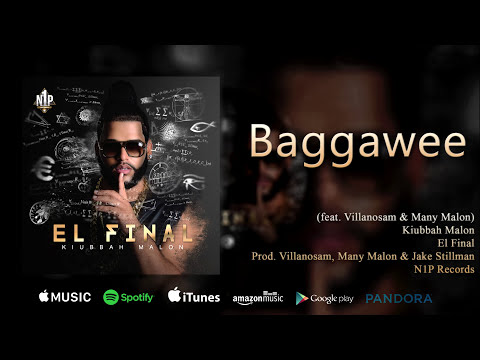 Kiubbah Malon, Many Malon, Villanosam - Baggawee