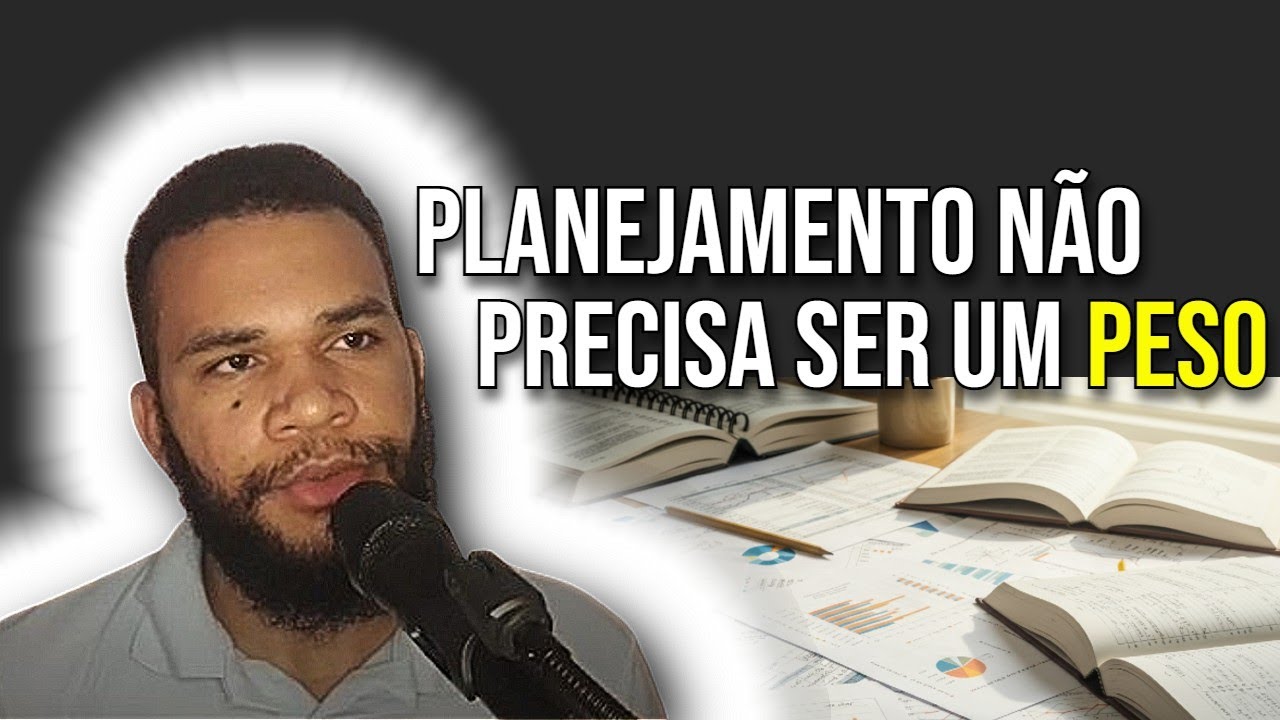 Se você já se frustrou planejando, assista isso imediatamente!