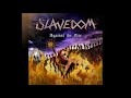 Slavedom Against The Fire EP 2014