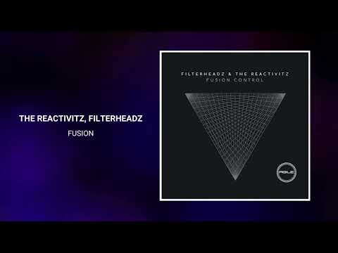 The Reactivitz, Filterheadz - Fusion [Agile Recordings]