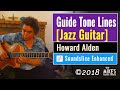 Guide Tone Lines [Jazz Guitar Masterclass Exerpt] | Howard Alden