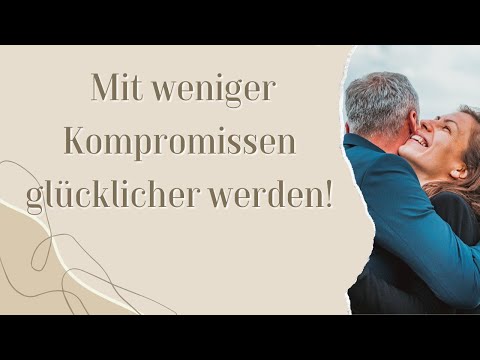 #113 - Wie du durch weniger Kompromisse und mehr Deals eine glücklichere Partnerschaft führst