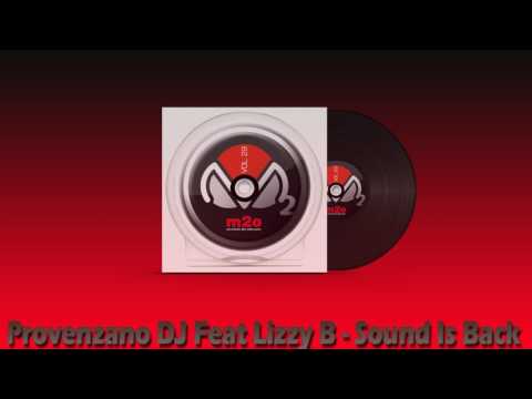 Provenzano DJ Feat Lizzy B - Sound Is Back (D@ny85DJ Remix)