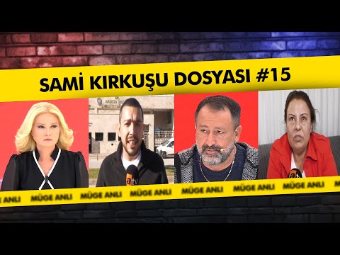 Sami Kırkuşu'nun Şüphelerle Dolu Ölümü #15 | Müge Anlı ile Tatlı Sert Kolajlar