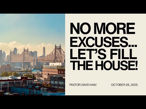 No More Excuses... Let's Fill The House | Pastor David Ham | SoulCry Church