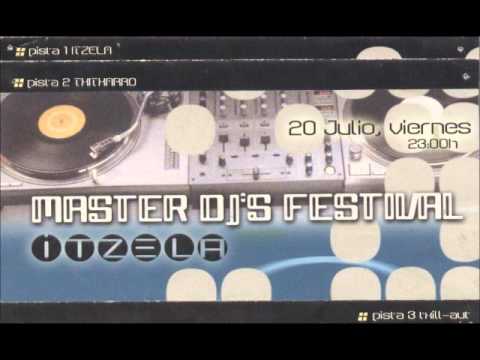 iTZELA - Master Dj's Festival - 21 Julio 2001 @ Nacho Division