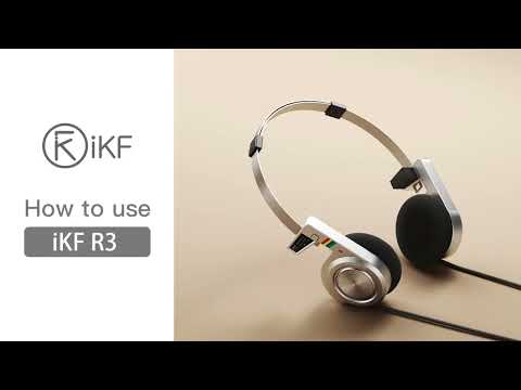 Tai nghe IKF R3 - Phong cách Retro kết hợp Công nghệ Hiện đại