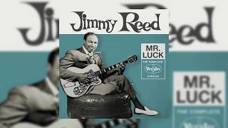 Jimmy Reed – Collaborators (Mr. Luck – The Complete Vee-Jay Recordings)
