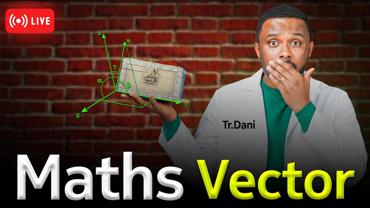 Vector  Maths live class with Teacher Dani
