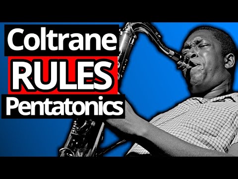 Coltrane Pentatonic Scales - How To Practice And Apply