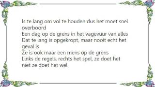 BLØF - Een Dag Op de Grens Lyrics