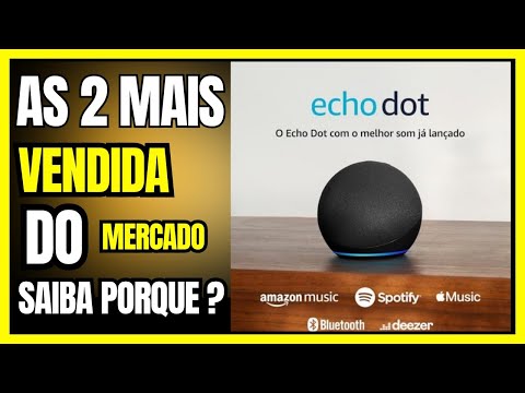 AS DUAS MELHORES👌  [ECHO DOT] ❤️ DE 2024 ALEXA.