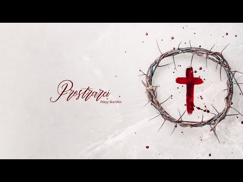 Prostrarei - Rikyy Bomfim