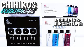Chihiros Dosieranlage Komplettset - Unboxing, Kalibrierung & Fazit