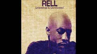 Rell feat. Carl Thomas - Our World