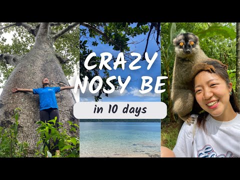 Crazy Nosy Be in Madagascar [10 days Trip & Volunteer in 2023]